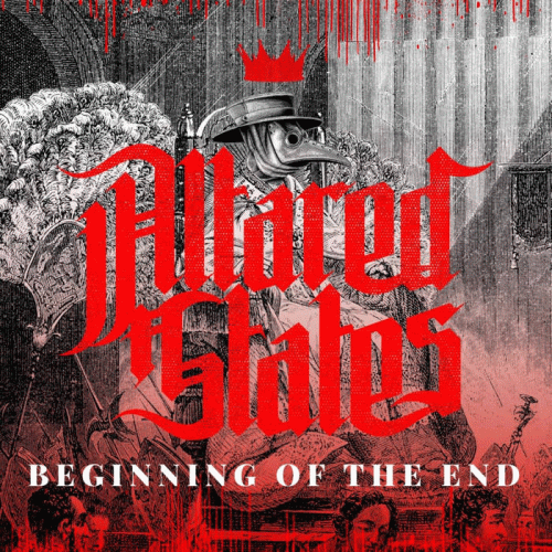 Altared States : Beginning Of The End